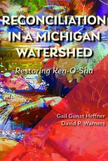 Reconciliation in a Michigan Watershed