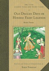 Old Deccan Days, Or, Hindoo Fairy Legends