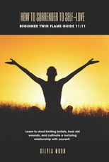 How To Surrender To Self-Love