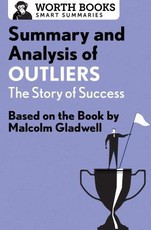 Summary and Analysis of Outliers: The Story of Success