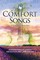 Comfort Songs