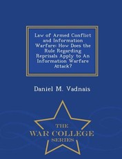 Law of Armed Conflict and Information Warfare