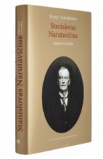 Stanislovas Narutavičius: signataras ir jo laikai