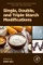 Single, Double, and Triple Starch Modifications