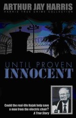 Until Proven Innocent