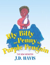 Havis, J: Itty Bitty and Penny the Purple Penguin
