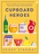 Cupboard Heroes