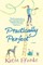 Practically Perfect