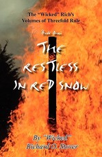 The Wicked Rich's Volumes of Threefold Rule, Book One