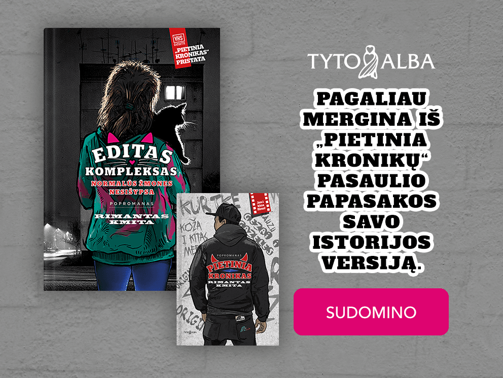 EDITAS KOMPLEKSAS. Normalūs žmonės nesišypsa