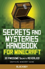 Secrets and Mysteries Handbook for Minecraft