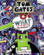 Tom Gates 15. What Monster