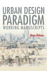 Elshater, A: Urban Design Paradigm