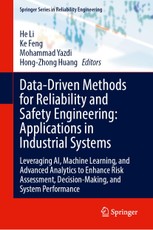 Data-Driven Methods for Reliability and Safety Engineering: Applications in Industrial Systems