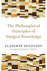 Philosophical Principles of Integral Knowledge