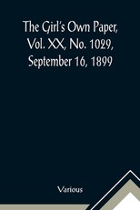 The Girl's Own Paper, Vol. XX, No. 1029, September 16, 1899