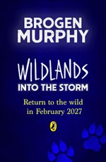 Wildlands: Into the Storm