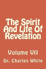 The Spirit And Life Of Revelation
