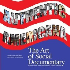 Authentic Americana: : The Art of Social Documentary