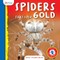 Spiders That Spin Gold
