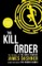 Maze Runner Prequel: The Kill Order