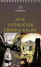 Apie viešbučius žmonių kalba