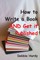 How to Write a Book AND Get it Published