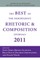 The Best of the Independent Rhetoric and Composition Journals 2011