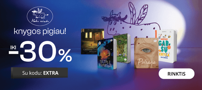 Leidyklos NIEKO RIMTO knygoms iki - 30 % extra nuolaidos!
