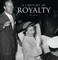A Century of Royalty