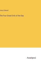 The Four Great Evils of the Day