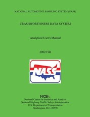 National Automotive Sampling System Crashworthiness Data System Analytic User's Manual