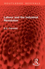 Labour and the Industrial Revolution