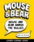 Mouse and Bear: Banish the Bullies
