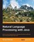 Natural Language Processing with Java