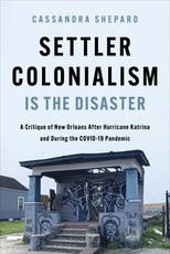 Settler Colonialism Is the Disaster