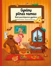 GYVŪNŲ PILNAS NAMAS: rask pasislėpusius gyvūnus