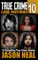 True Crime Case Histories - Volume 10