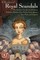 A Treasury of Royal Scandals