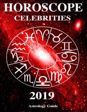 Horoscope 2019 - Celebrities