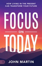 Focus on Today
