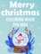 Merry christmas coloring book for kids.