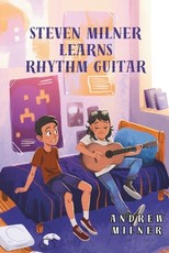 Steven Milner Learns Rhythm Guitar