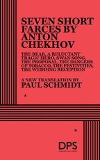 7 Short Farces by Anton Chekhov