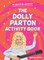 The Dolly Parton Activity Book