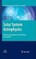 Solar System Astrophysics. Background Science and the Inner Solar System Planetary Atmospheres and the Outer Solar System / Solar System Astrophysics