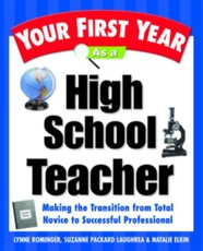 Your First Year As a High School Teacher
