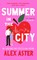 Aster, A: Summer in the City