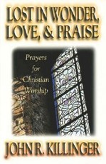 Lost in Wonder, Love, and Praise
