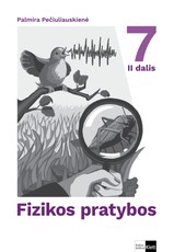 Fizika? Tai labai paprasta! Pratybų sąsiuvinis 7 klasei, 2 dalis